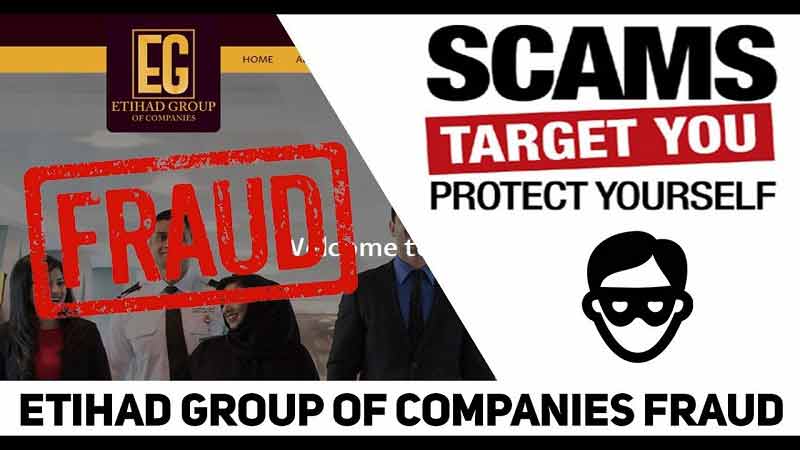 Etihad Group of Companies Is Fake & Fraud Scam Company