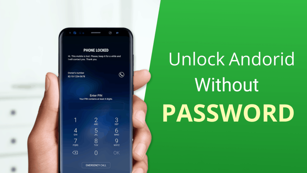 How to unlock Android phone without password