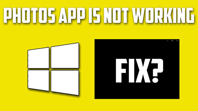 How To Fix Problem Windows Photos App is Not Working – [Solved]