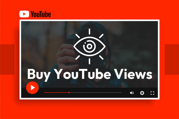 Buy YouTube Views – Top 3 Sites To Buy Youtube Views In 2023